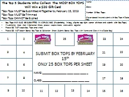 The Top 5 Students Who Collect  The MOST BOX TOPS Will Win