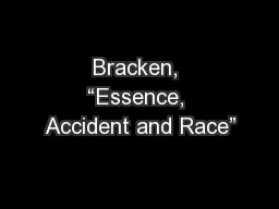 Bracken, “Essence, Accident and Race”