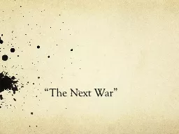“The Next War”