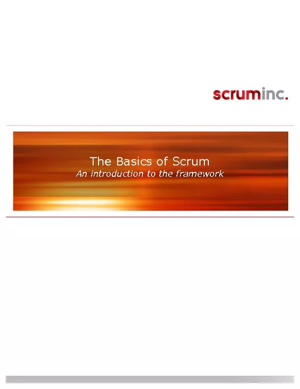 The Scrum Framework  Scrum employs two shared tools, three roles and f