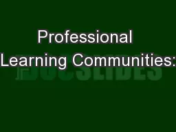 Professional Learning Communities: