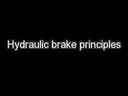 Hydraulic brake principles