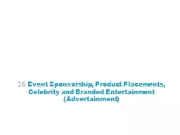 16  Event Sponsorship, Product Placements, Celebrity and Br