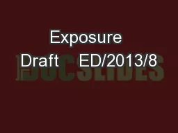 Exposure Draft    ED/2013/8