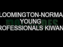 BLOOMINGTON-NORMAL YOUNG PROFESSIONALS KIWANIS
