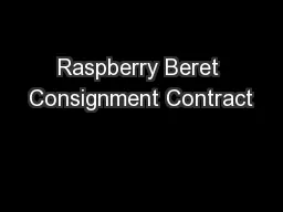 Raspberry Beret Consignment Contract