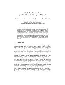 Clock Synchronization Open Problems in Theory and Practice Christoph Lenzen Thomas Locher