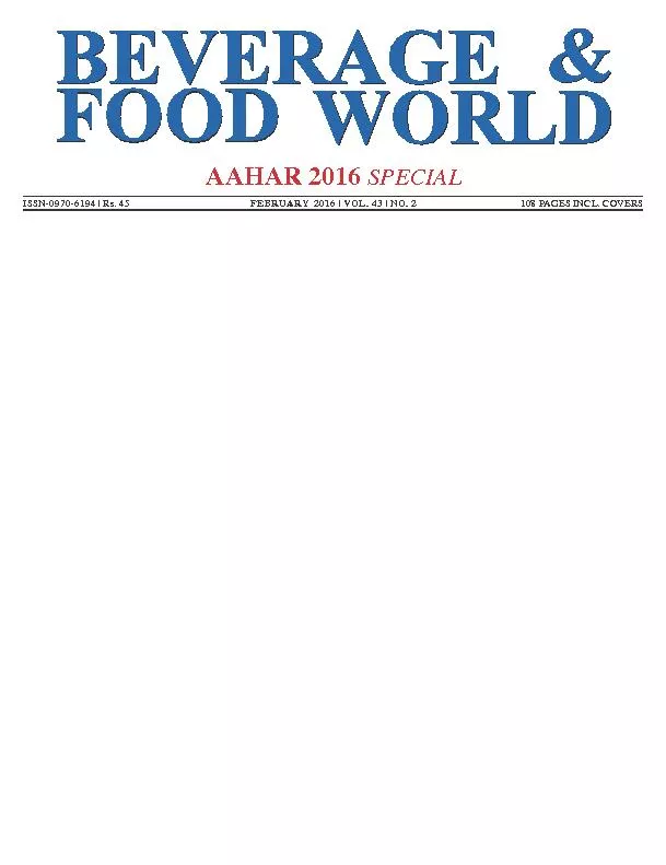 19   BEVERAGE & FOOD WORLD - Vol. 43 - No. 2 - FEBRUARY  2016