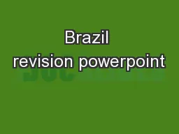 Brazil revision powerpoint