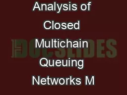 MeanValue Analysis of Closed Multichain Queuing Networks M