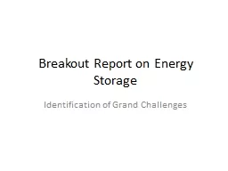 Breakout Report on Energy Storage