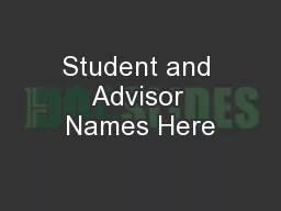 Student and Advisor Names Here