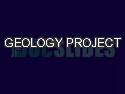 GEOLOGY PROJECT