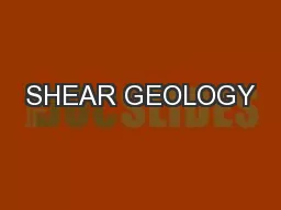SHEAR GEOLOGY
