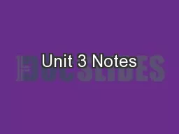 Unit 3 Notes