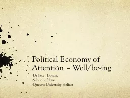 Political Economy of Attention