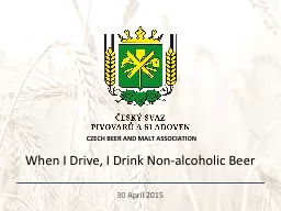 When I Drive, I Drink Non-alcoholic Beer