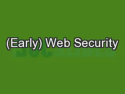 (Early) Web Security