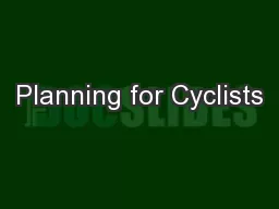 Planning for Cyclists