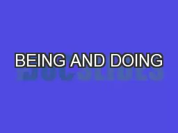 BEING AND DOING