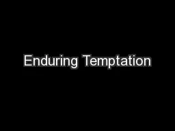 Enduring Temptation