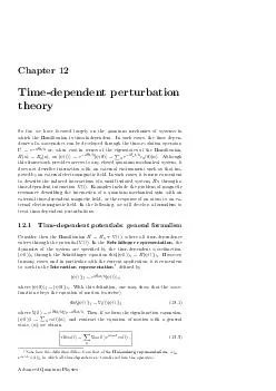 Chapter Timedependentperturbation theory Sofarwehavefocusedlargelyonthequantummechanicsofsystemsin