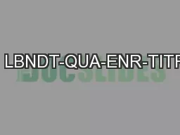 Formulaire: LBNDT-QUA-ENR-TITRE_DOC-V1