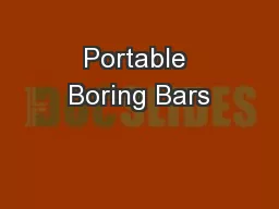 Portable Boring Bars