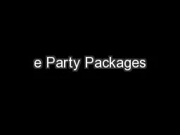 e Party Packages