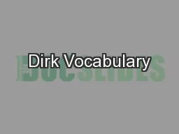 Dirk Vocabulary