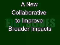 A New Collaborative to Improve Broader Impacts