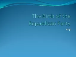 The Birth of the Republican