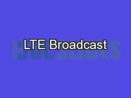 LTE Broadcast