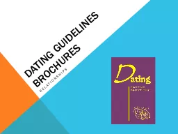 Dating Guidelines Brochures