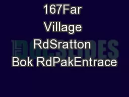 167Far Village RdSratton Bok RdPakEntrace