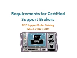 Requirements for Certified Support Brokers