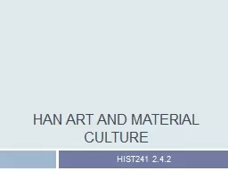 Han Art and Material Culture