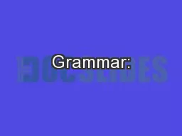 Grammar: