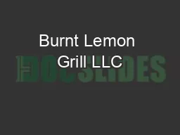 Burnt Lemon Grill LLC