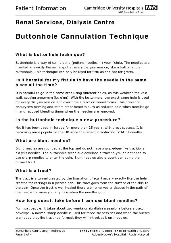 Patient Information     Buttonhole Cannulation TechniqueInnovationexce