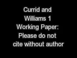 Currid and Williams 1 Working Paper: Please do not cite without author