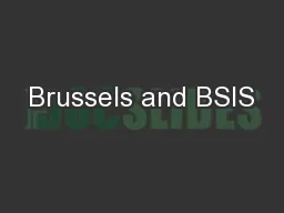 Brussels and BSIS
