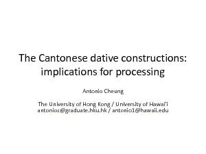 The Cantonese dative constructions: