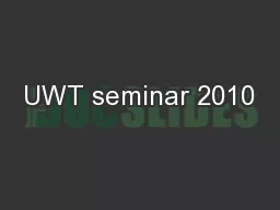 UWT seminar 2010