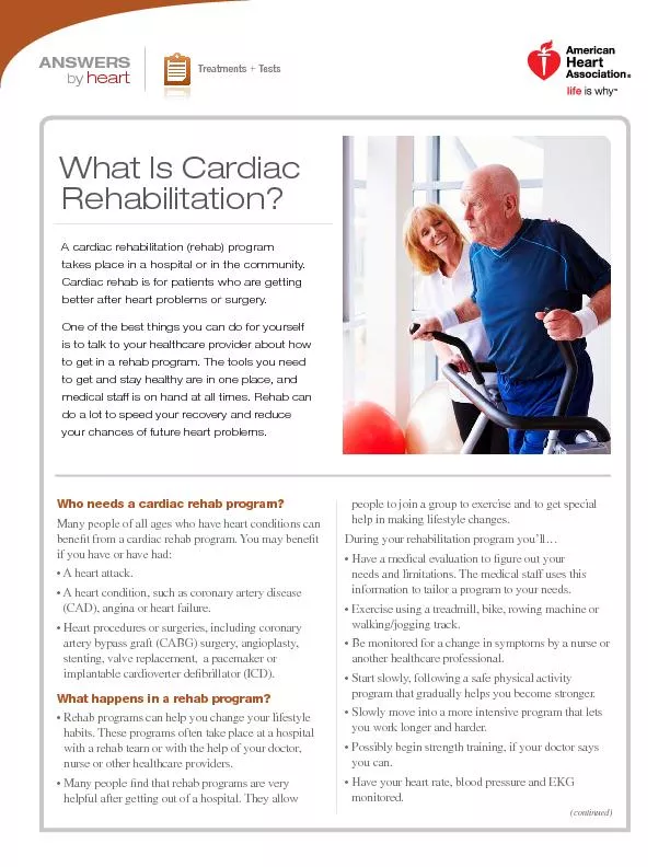 Who needs a cardiac rehab program?