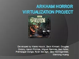 Arkham Horror Virtualization Project
