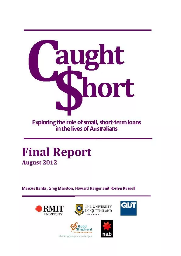 Exploring the role of small, shortterm loansin the lives of Australian