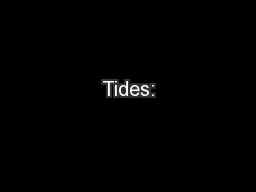 Tides: