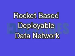 Rocket Based Deployable Data Network