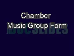 Chamber Music Group Form